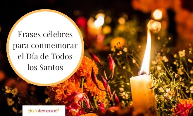 Frases para el Día de Todos los Santos: homenaje a los que ya no están