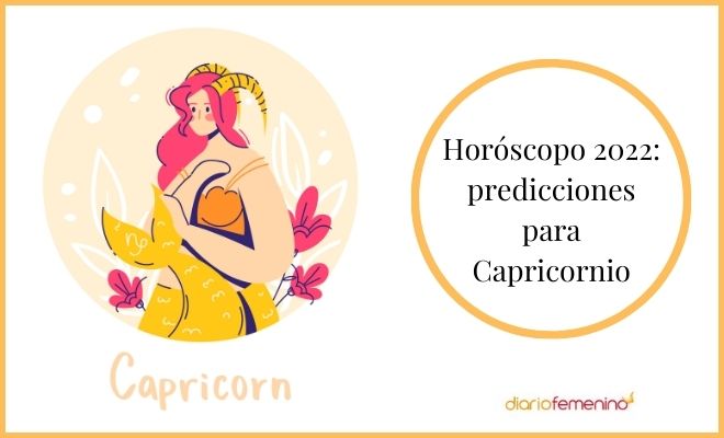 Horóscopo 2022 para Capricornio