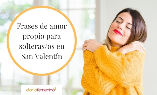 29 frases de San Valentín 2023 para solteros: 14 de febrero sin pareja