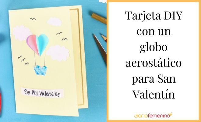 Tarjeta DIY para San Valentín de un globo aerostático
