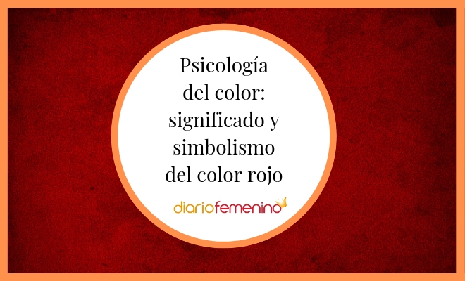 Color rojo según la psicología: significado, simbolismo y curiosidades