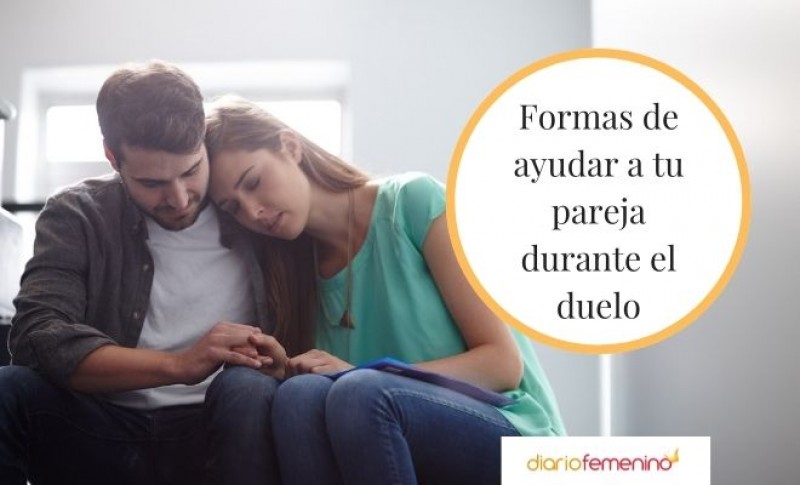 11 claves necesarias para ayudar a tu pareja en el proceso del duelo 11 claves necesarias para ayudar a tu pareja en el proceso del duelo