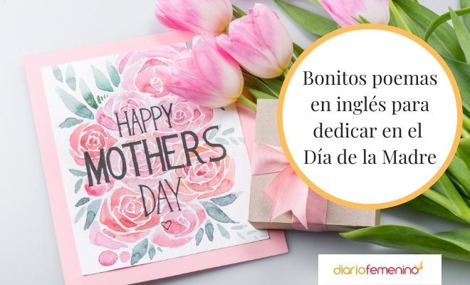 Poemas en inglés para el Día de la Madre: versos para dedicar a mamá