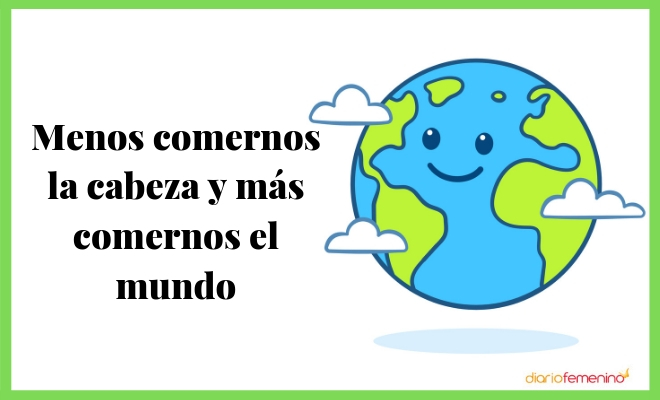 Bonita frase sobre comerse el mundo