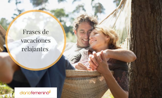 Bellos mensajes de vacaciones relajantes y de descanso