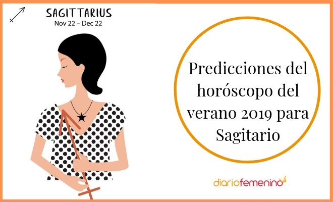 Horóscopo del verano 2019: Sagitario