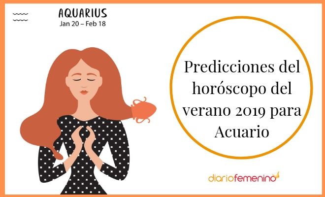 Horóscopo del verano 2019: Acuario