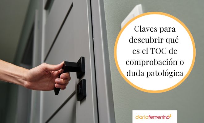 Descubre en qué consiste el TOC de comprobación o duda patológica