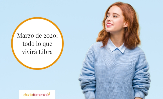 Todo lo que vivirá Libra en el mes de marzo de 2020