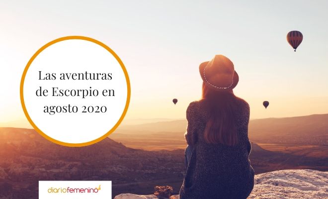 Escorpio y su mes de agosto 2020