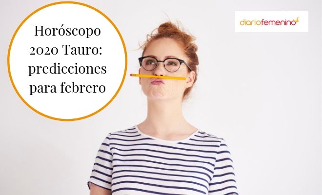 Horóscopo 2020: Tauro febrero