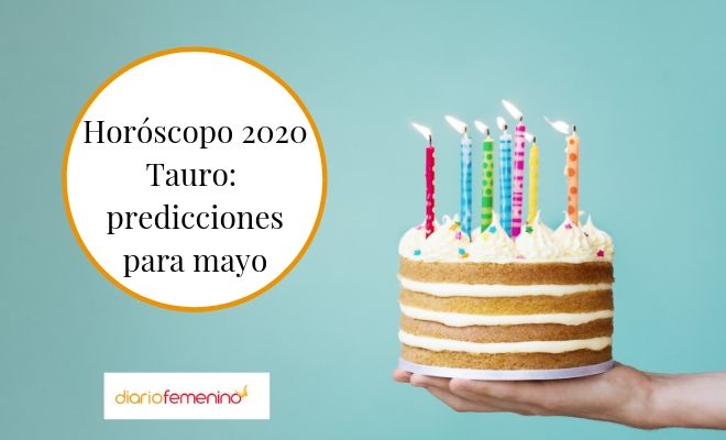 Horóscopo 2020 Tauro en mayo