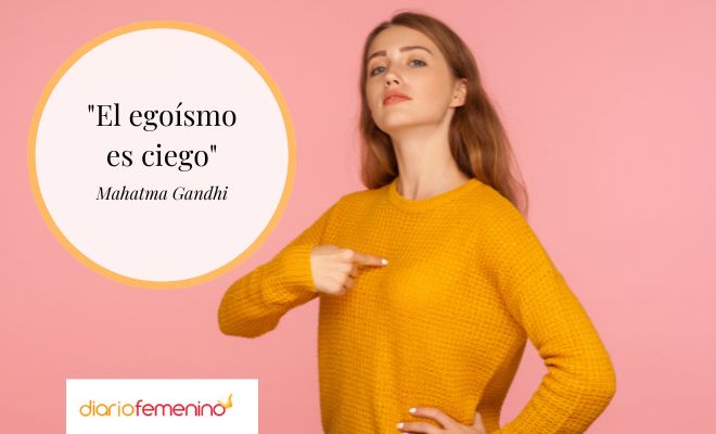 Las frases más célebres sobre el egoísmo