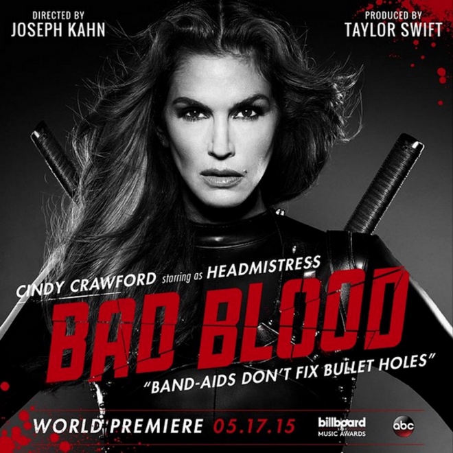 Taylor Swift cuenta con Cindy Crawford para Bad Blood
