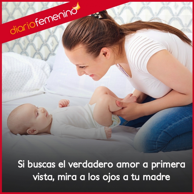 Frases de amor para tu madre: amor a primera vista