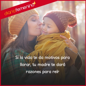 Frases para dedicar a mamá: te hará reír