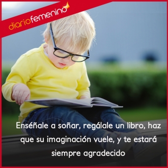 Frases para amar los libros: enséñale a soñar