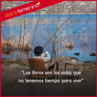Frases para amar los libros: vivir otras vidas