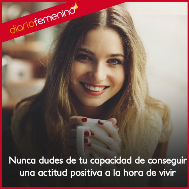 Las Mejores Frases De Actitud Positiva Para Triunfar