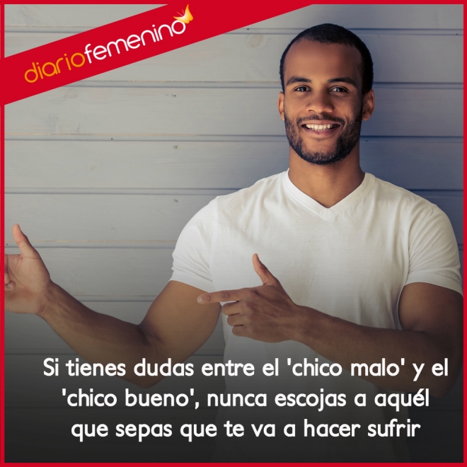 Frases sobre hombres: elige al chico bueno