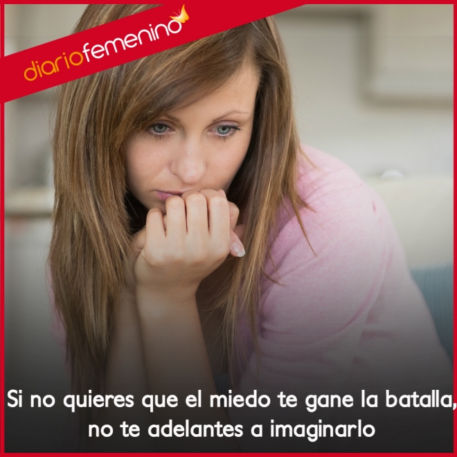 Frases sobre el miedo: impide que te domine