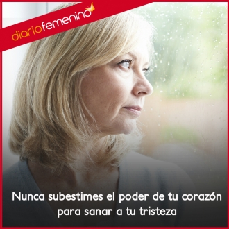Frases sobre la tristeza: confía en tu corazón