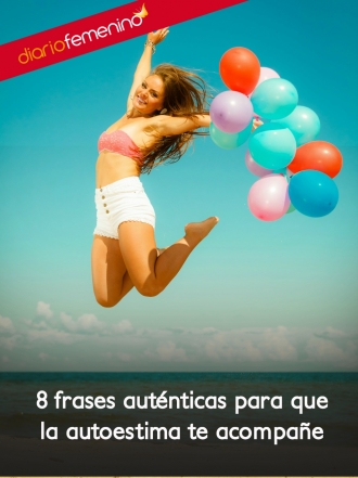 8 frases poderosas para tener una buena autoestima