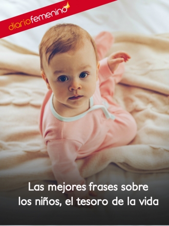 Las mejores frases sobre los niños: el regalo de la vida