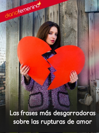 Frases de amor para la ruptura: el amor más desgarrador