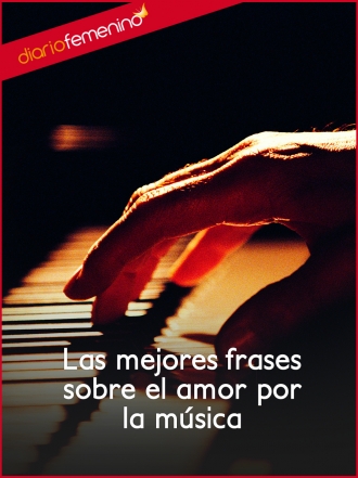 Las mejores frases sobre el amor por la música