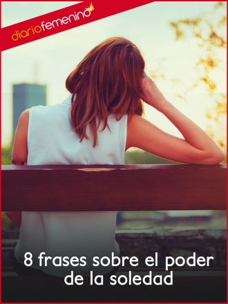 8 frases sobre el poder de la soledad