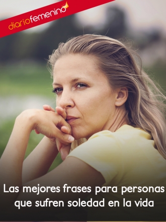Las mejores frases para entender la soledad