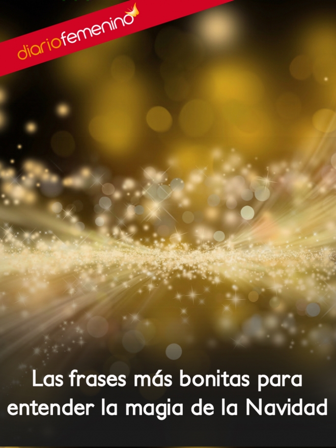 Las frases más lindas sobre la magia en Navidad