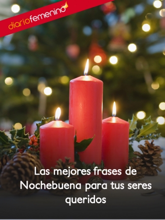 Frases de amor para celebrar la Nochebuena con tus seres queridos