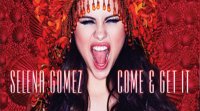 Selena Gomez y su nuevo disco de Come Get It