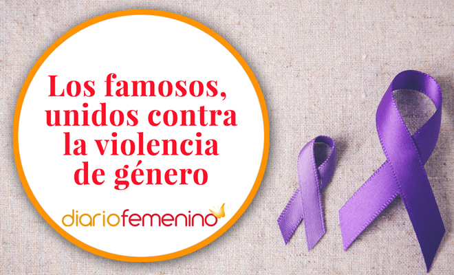 Los mensajes de los famosos contra la violencia de género Los mensajes de los famosos contra la violencia de género