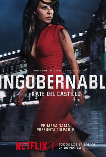 Kate del Castillo en 'Ingobernable', de Netflix
