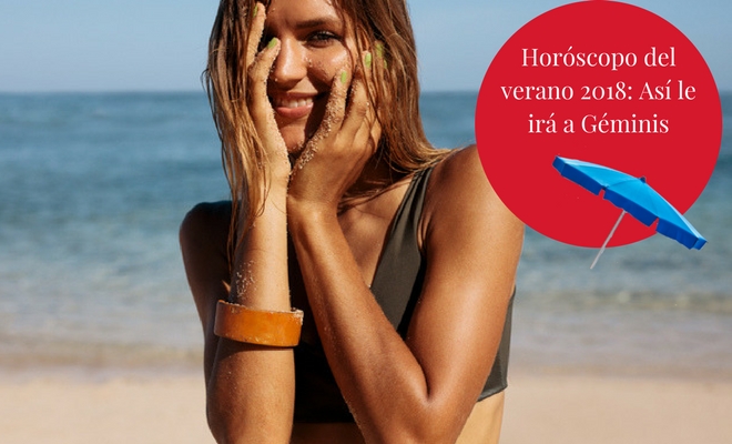 Horóscopo del verano 2018: Así le irá a Géminis