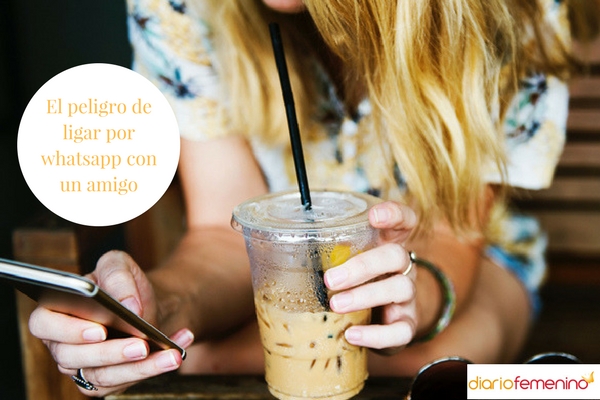 El peligro de ligar por whatsapp con un amigo