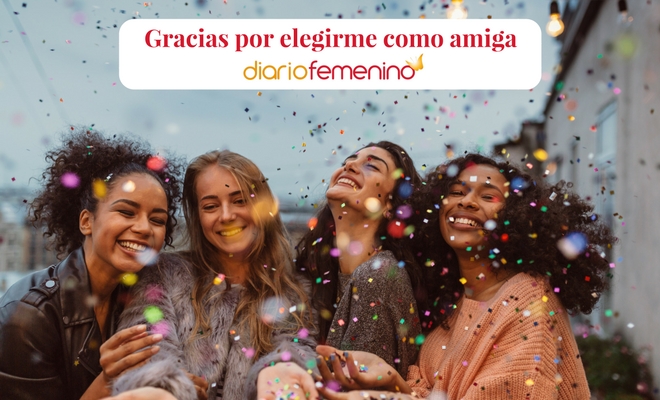 Frases para tu amiga del alma que le llegarán al corazón