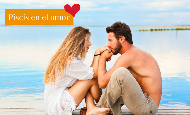 Piscis en el amor según el horóscopo Piscis en el amor según el horóscopo