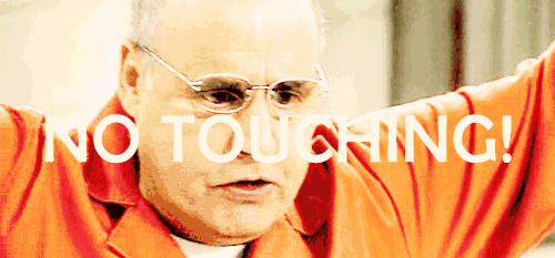 ¡No te toques la cara! ¡No te toques la cara!