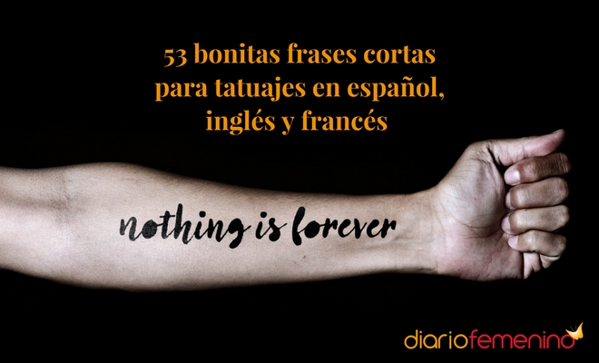 53 bonitas frases cortas para tatuajes en español, inglés y francés