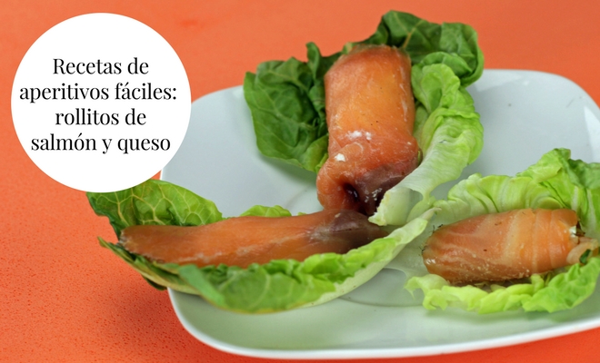 Recetas de aperitivos fáciles: rollitos de salmón y queso crema