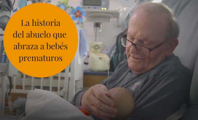 La conmovedora historia del abuelo que abraza a bebés prematuros
