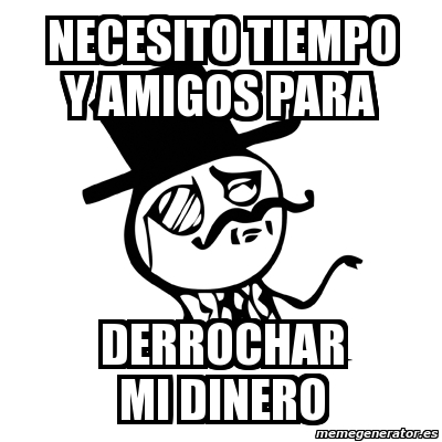 Derrochar dinero
