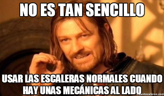 La pereza y las escaleras mecánicas
