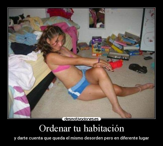 Excusa para el desorden