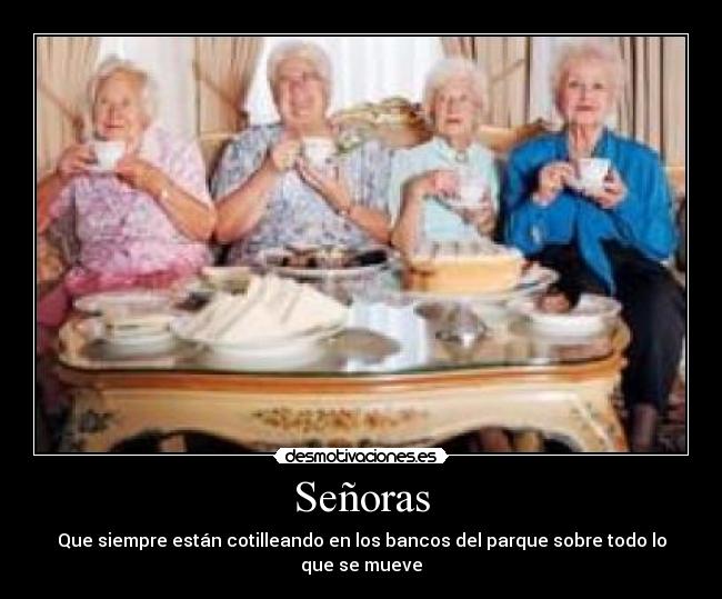 Las señoras cotillas