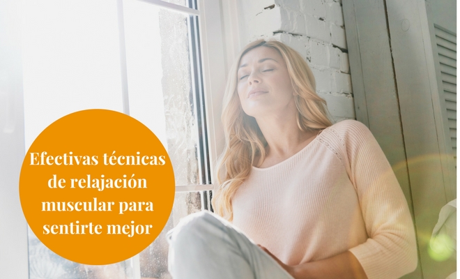 Unas efectivas técnicas de relajación muscular para sentirte mejor